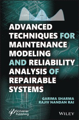 bokomslag Advanced Techniques for Maintenance Modeling and Reliability Analysis of Repairable Systems