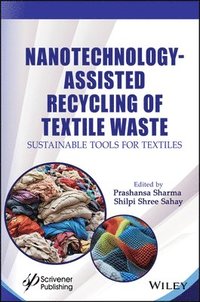 bokomslag Nanotechnology Assisted Recycling of Textile Waste