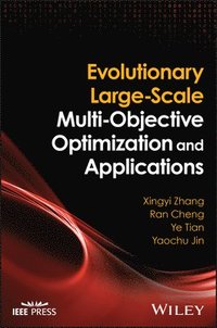 bokomslag Evolutionary Large-Scale Multi-Objective Optimization and Applications