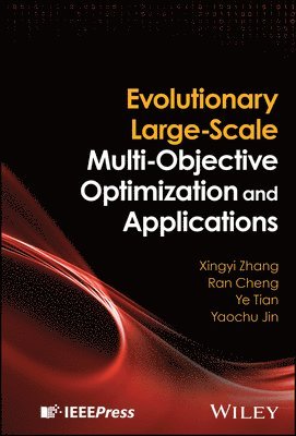 bokomslag Evolutionary Large-Scale Multi-Objective Optimization and Applications