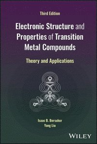 bokomslag Electronic Structure and Properties of Transition Metal Compounds