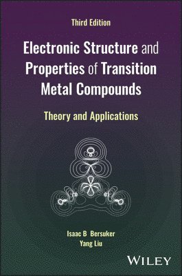 Electronic Structure and Properties of Transition Metal Compounds: Theory and Applications 1