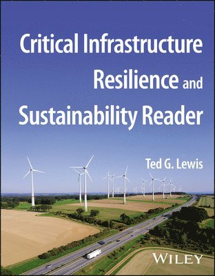 bokomslag Critical Infrastructure Resilience and Sustainability Reader