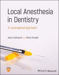 bokomslag Local Anesthesia in Dentistry