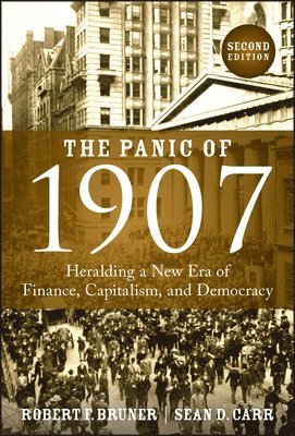 The Panic of 1907 1