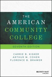 bokomslag The American Community College