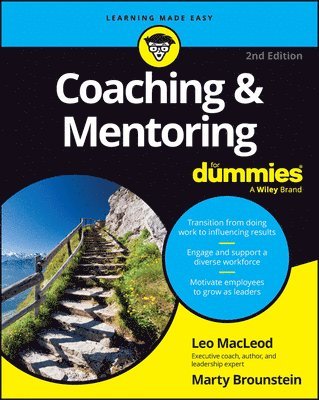 Leo MacLeod, Marty Brounstein - Coaching & Mentoring For Dummies, Häftad