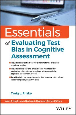 Essentials of Evaluating Bias in Intelligence Testing 1