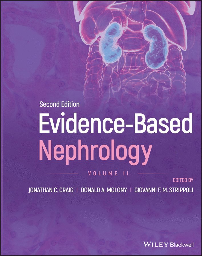Evidence-Based Nephrology, 2nd Edition Volume 2 1
