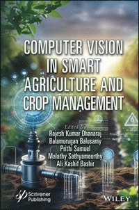 bokomslag Computer Vision in Smart Agriculture and Crop Management