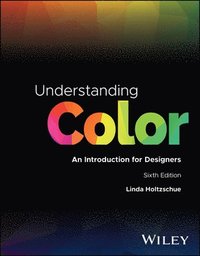 bokomslag Understanding Color: An Introduction for Designers