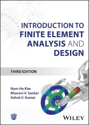 bokomslag Introduction to Finite Element Analysis and Design