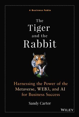 Sandy Carter - Tiger and the Rabbit, Inbunden