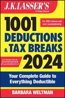 bokomslag J.K. Lasser's 1001 Deductions and Tax Breaks 2024