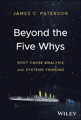 bokomslag Beyond the Five Whys