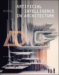 bokomslag Artificial Intelligence in Architecture