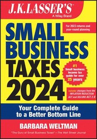 bokomslag J.K. Lasser's Small Business Taxes 2024