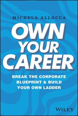 Own Your Career 1