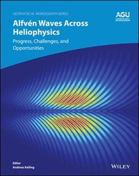 bokomslag Alfvn Waves Across Heliophysics