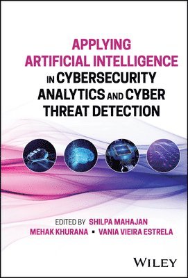 Applying Artificial Intelligence in Cybersecurity Analytics and Cyber Threat Detection 1