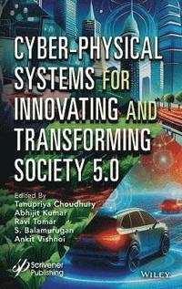 bokomslag Cyber-Physical Systems for Innovating and Transforming Society 5.0