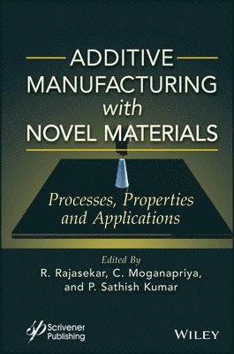 Additive Manufacturing with Novel Materials 1