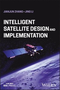 bokomslag Intelligent Satellite Design and Implementation