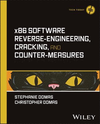 Stephanie Domas, Christopher Domas - x86 Software Reverse-Engineering, Cracking, and Counter-Measures, Inbunden