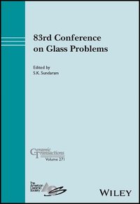 bokomslag 83rd Conference on Glass Problems, Volume 271