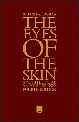 The Eyes of the Skin 1