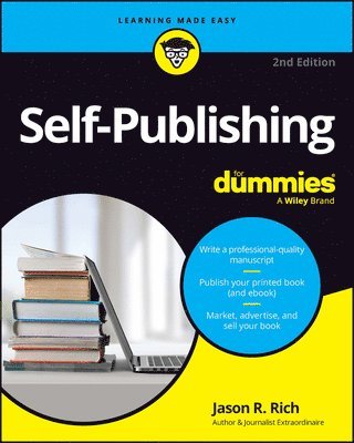 Jason R. Rich - Self-Publishing For Dummies, Häftad
