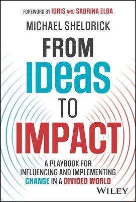 bokomslag From Ideas to Impact