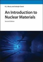 K. Linga Murty, Indrajit Charit - Introduction to Nuclear Materials, Inbunden