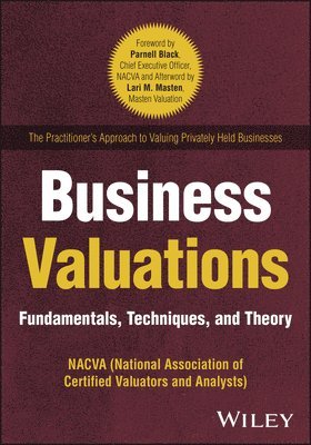 bokomslag Business Valuations: Fundamentals, Techniques, and  Theory