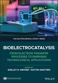 bokomslag Bioelectrocatalysis: From Electron Transfer Proces ses to Emerging Technological Applications