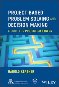 bokomslag Project Based Problem Solving and Decision Making