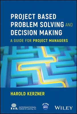 Project Based Problem Solving and Decision Making 1