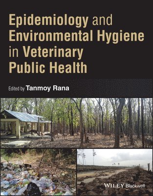 Epidemiology and Environmental Hygiene in Veterinary Public Health 1