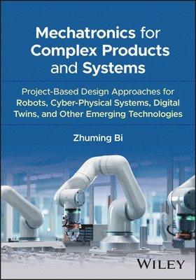 bokomslag Mechatronics for Complex Products and Systems