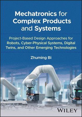 Mechatronics for Complex Products and Systems