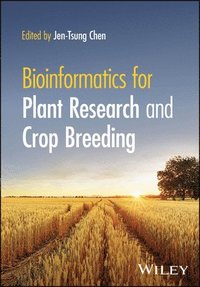 bokomslag Bioinformatics for Plant Research and Crop Breeding