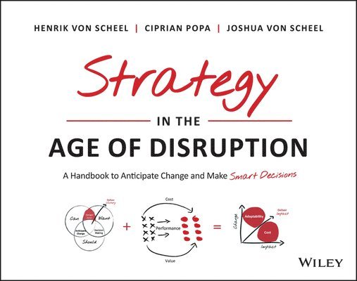 Strategy in the Age of Disruption 1