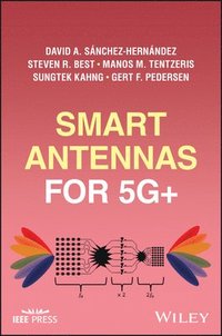 bokomslag Smart Antennas for 5g+
