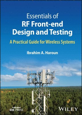 bokomslag Essentials of RF Front-end Design and Testing