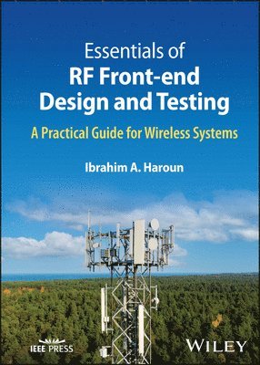 Essentials of RF Front-end Design and Testing 1