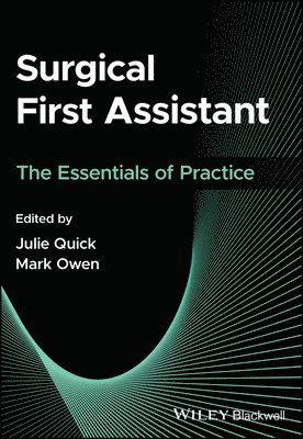 Julie Quick, Julie Quick, Mark Owen - Surgical First Assistant, Häftad