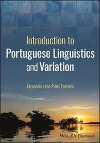 bokomslag Introduction To Portuguese Linguistics And Variati On