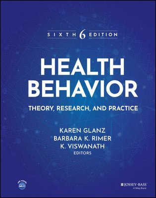 Karen Glanz, Barbara K. Rimer, K. Viswanath - Health Behavior, Inbunden