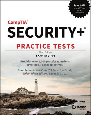 David Seidl, David (Miami University; University of Notre Dame) Seidl - CompTIA Security+ Practice Tests, Häftad