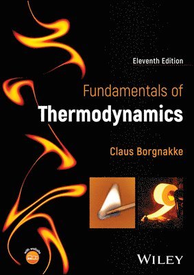 Claus Borgnakke, Claus (University of Michigan) Borgnakke - Fundamentals of Thermodynamics, Inbunden